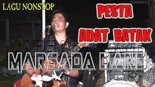 Download lagu MARSADA BAND- Nonstop Lagu-  Pesta Adat Batak mp3