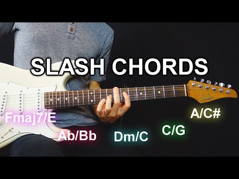 Slash Chords on Guitar (3 Methods To Play Them) - Chordal Lesson Ep.9