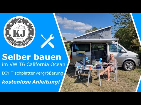 Selber bauen im VW T6 California Ocean - DIY Tischplattenvergrößerung