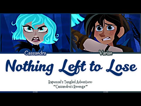 Nothing  Left to Lose | Color-Coded Lyrics | Rapunzel’s Tangled Adventure | WoofyRei