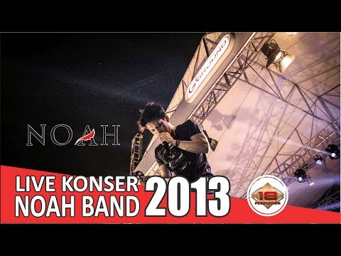 Live Konser Noah Band - Ini Cinta @Tangerang, 12 Oktober 2013