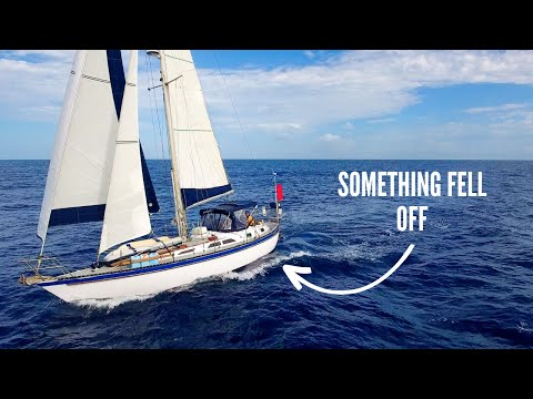 We’ve LOST a piece of our boat [EP 197] 400nm Sail from Trinidad to Antigua