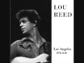 Lou Reed - 9 You Wear It So Well ( Live Los Angeles 1976-12-01 )