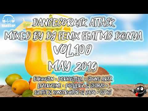 Dancecor4ik attack vol.108 - (Mixed by Dj Fenix feat. Mc D@nya) May 2019