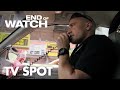 End of Watch | "Truth" TV Spot | | Global Road Entertainment