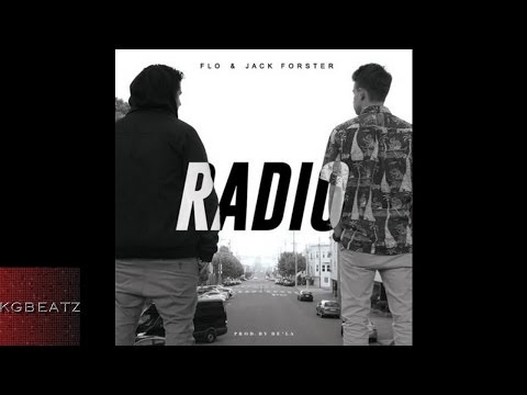 Flo x Jack Forster - Radio [Prod. By De'la] [New 2016]