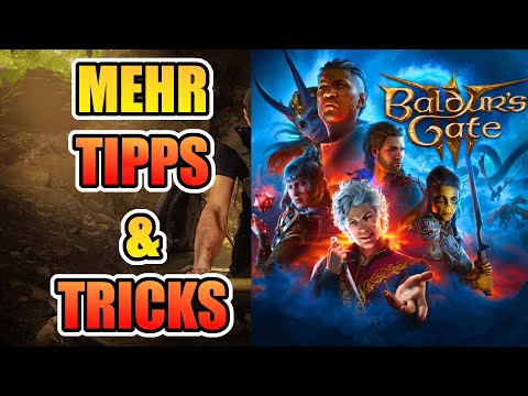MEHR TIPPS & TRICKS FÜR BALDURS GATE 3 PS5 - DINGE, DIE DIR WEITERHELFEN WERDEN - EARLY & MID GAME