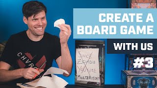 Creating a Board Game Prototype I How to Create a Board Game 3