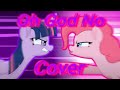 FNF Oh God No But Twilight And Pinkie Pie Sing It Cover