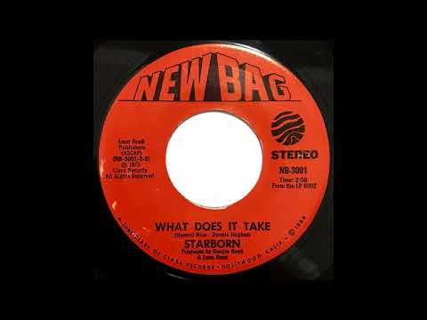 Starborn - What Does It Take [New Bag] 1973 Sweet Soul Funk 45