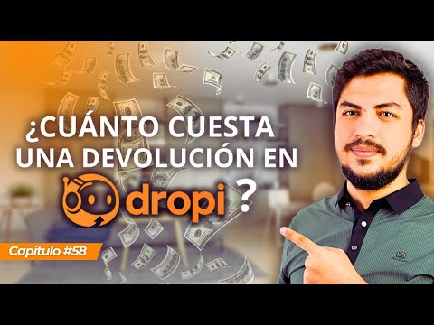 Dropi Costos por Devolución: Cuánto Cobran Realmente