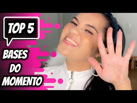 MINHAS TOP 5 BASES FAVORITA DO MOMENTO | MÁRCIA FRANÇA