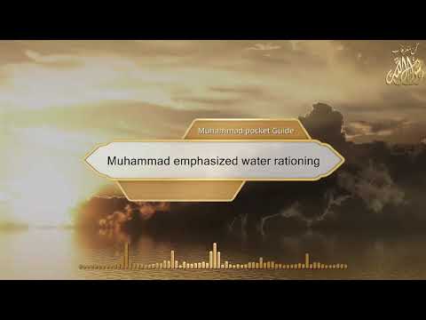 Muhammad emphasized water rationing