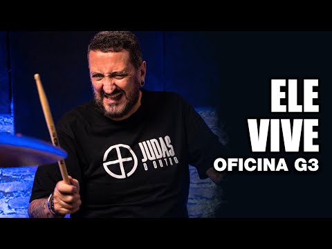 Ele Vive - Oficina G3 - WALTER LOPES no BlahTera