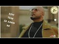 Mazaa Aa Gaya Whatsapp Status Maza Aa Gaya Status B Praak Jaani New Sad Song Status