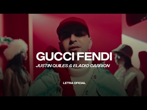 Justin Quiles & Eladio Carrion - GUCCI FENDI (Lyric Video) | CantoYo