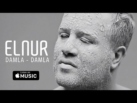 Elnur Məmmədov —  Damla-Damla (Rəsmi Musiqi Videousu)