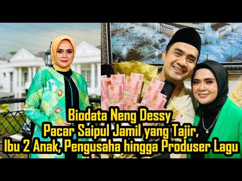 Biodata Neng Dessy Pacar Saipul Jamil yang Tajir, Ibu 2 Anak, Pengusaha hingga Produser Lagu Dangdut