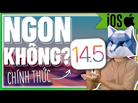 iOS 14.5 CHÍNH THỨC - CHẮC CHẮN CÓ những tính năng này!! | ĐẮNG REVIEW