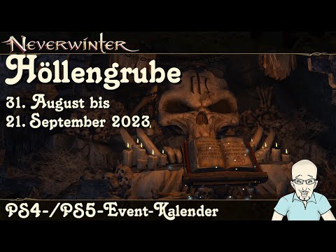 NEVERWINTER: Event-Kalender Höllengrube - 31. August bis 21. September2023 -Ereignis PS4/PS5 deutsch