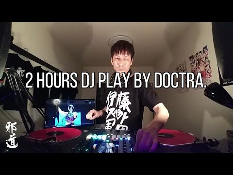 2 hours DJ play by doctra.(2021/5/13・Hitech・Trance・Psytrance・毒虎)