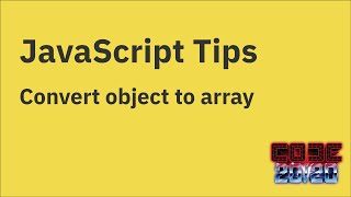 JavaScript tips — Convert an object into an array of values, keys, or key-value pairs