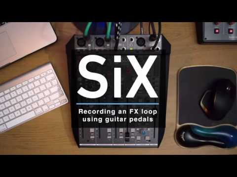 SSL SiX - Recording an FX loop using guitar pedals