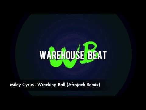 Miley Cyrus - Wrecking Ball Afrojack Remix