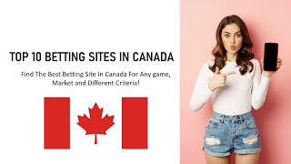Top 10 Betting Sites In Canada