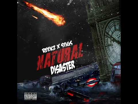 Reekz & Stigs - Natural Disaster [FULL MIXTAPE]
