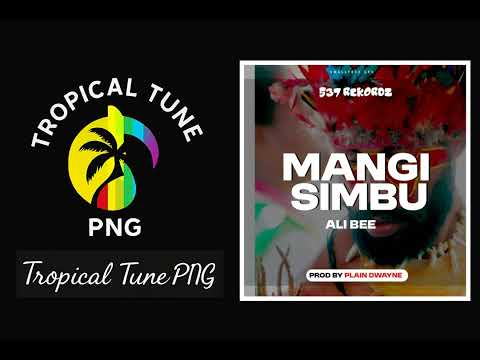 Mangi Simbu (2025)-Ali Bee(Prod By PLAIN DWAYNE) PNG LATEST MUSIC.MP3 