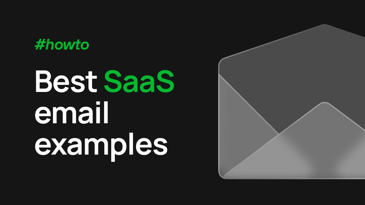 SaaS email marketing done right