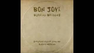 BON JOVI - Who Would You Die For