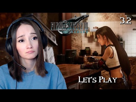 I'm about to cry | Final Fantasy 7 Remake Pt. 3.2 | PlayStazhia