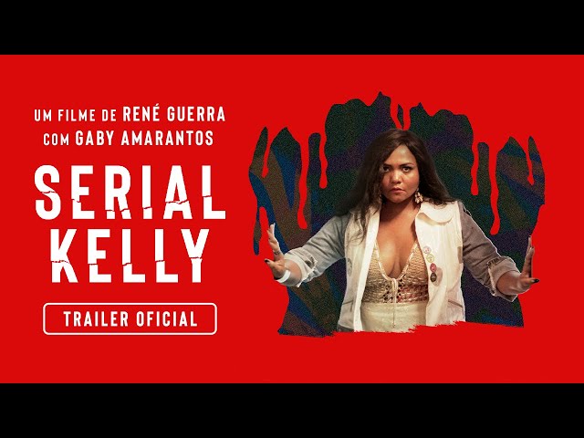 Serial Kelly |  Official Trailer |  Tomorrow in theaters