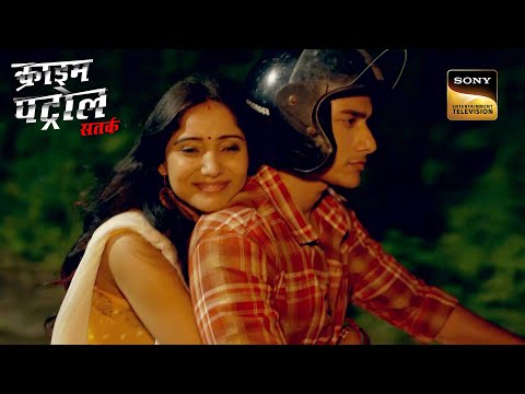 साथ निकला एक Married Couple क्यों मिला दो अलग शहरों में? | Crime Patrol | Full Episode