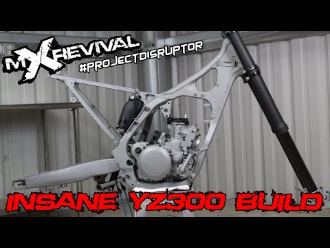 INSANE Yamaha YZ250 Two Stroke Dirt Bike Build - This YZ300 Will Blow Your Mind - #ProjectDisruptor