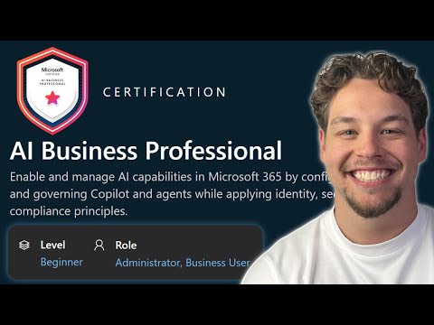 AI Business Professional (AB-730) - Full Course - Pass The Exam! (29K views)