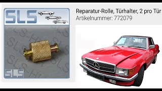 Mercedes R107 SL: Wymiana rolek ogranicznika drzwi