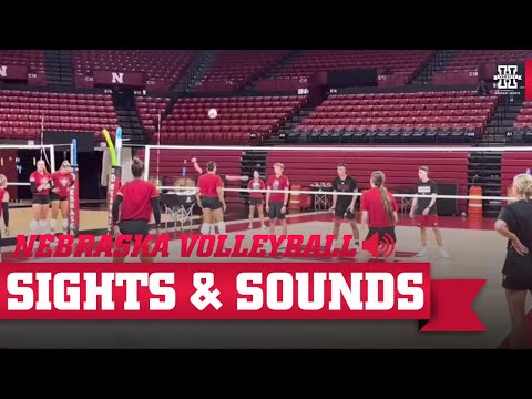 Sights and Sounds of Nebraska Volleyball’s First Practice of the 2024 Season