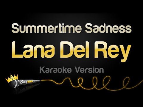 Lana Del Rey - Summertime Sadness (Karaoke Version)