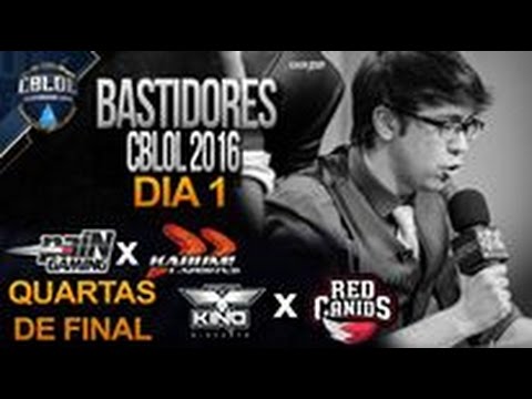 Bastidores CBLOL 2016, Quartas de Final - PAIN vs KABUM // RED vs OPK