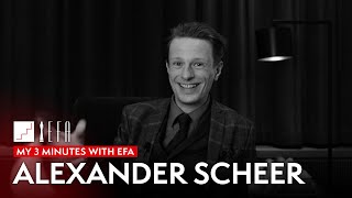 My 3 minutes with EFA - Alexander Scheer video