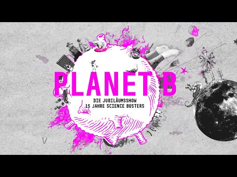 Science Busters - PLANET B | Teaser