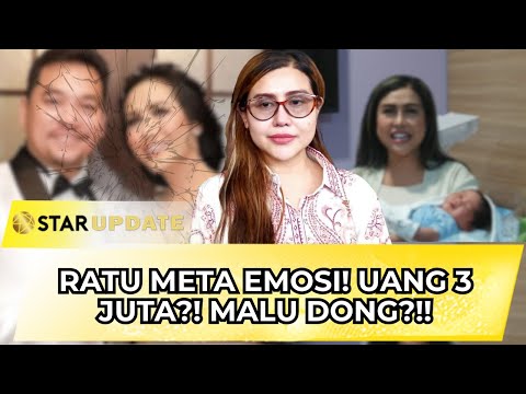 SABARNYA HABIS! RATU META BONGKAR KDRT SADIS YOGI & NAFKAH ANAK CUMA 3 JUTA! | STAR UPDATE