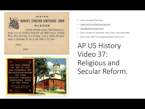 AP US History Video 37 Religious and Secular Reform