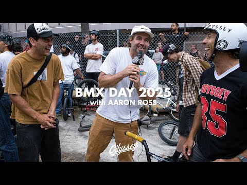 BMX DAY 2025 w/ Aaron Ross | Odyssey BMX