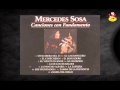 Mercedes Sosa - La de los humildes
