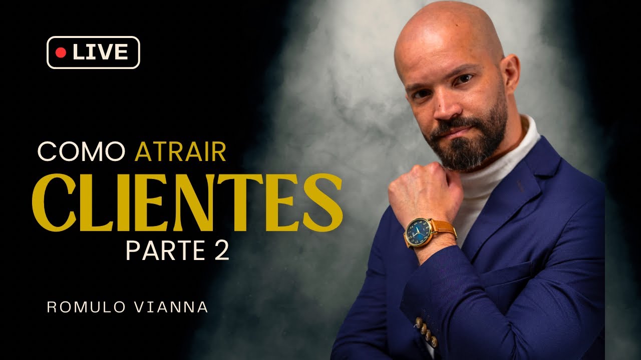 Como atrair clientes Parte 2