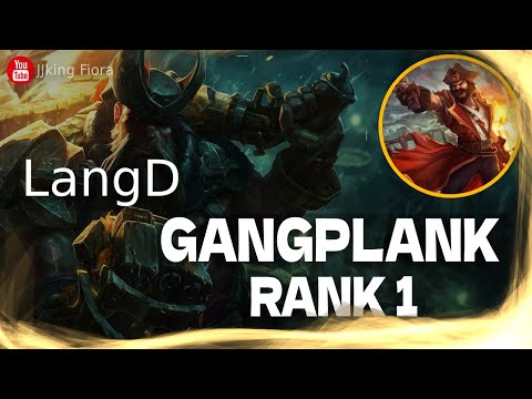🔴 LangD Gangplank vs Kennen - LangD Rank 1 Gangplank Guide